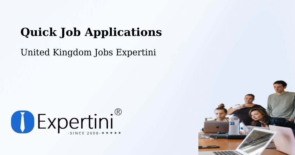 Quick Apply Feature – Danbury - United Kingdom Jobs Expertini